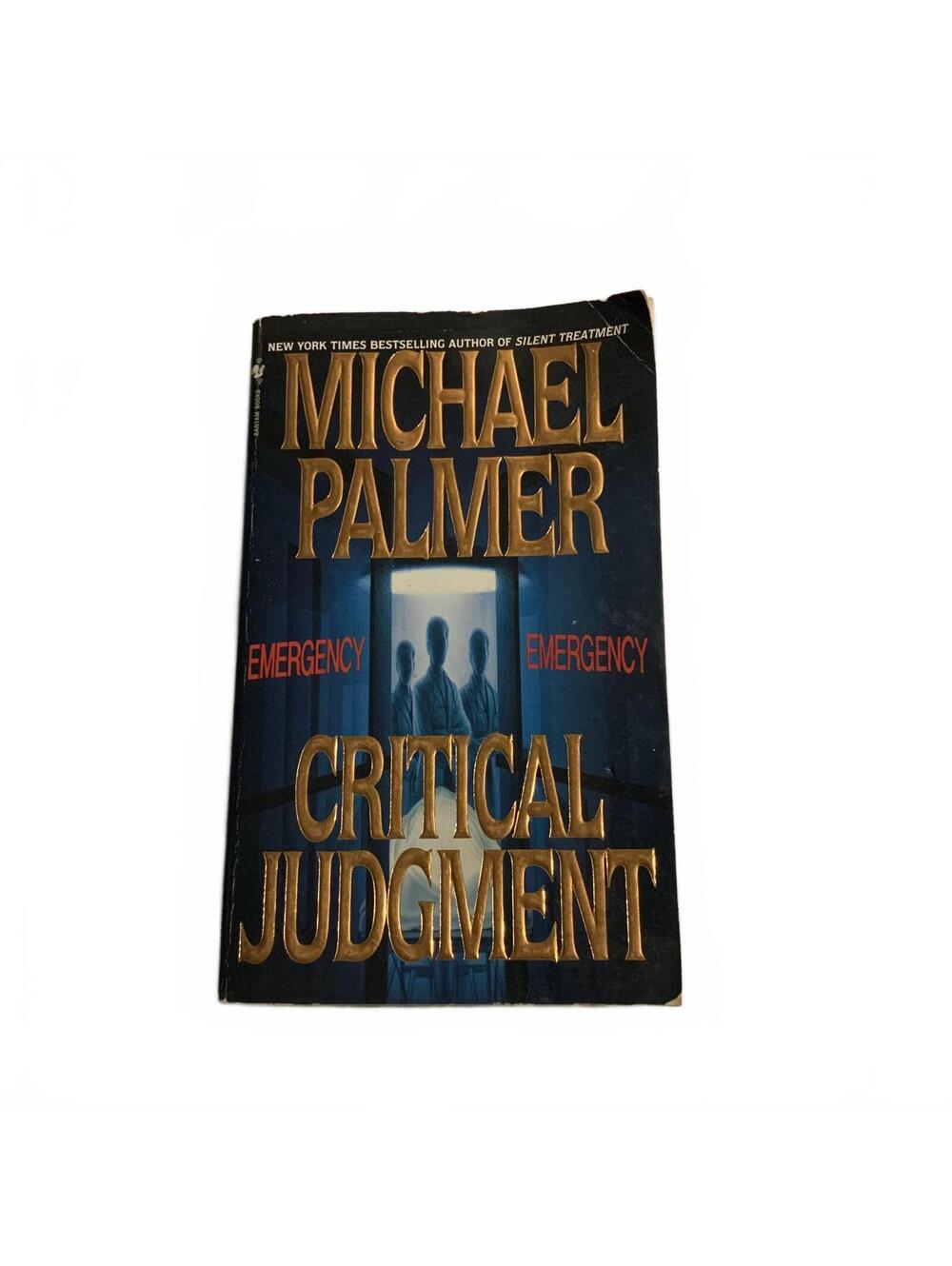 Critical Judgment by Michael Palmer Paperback Medical Thriller Suspense